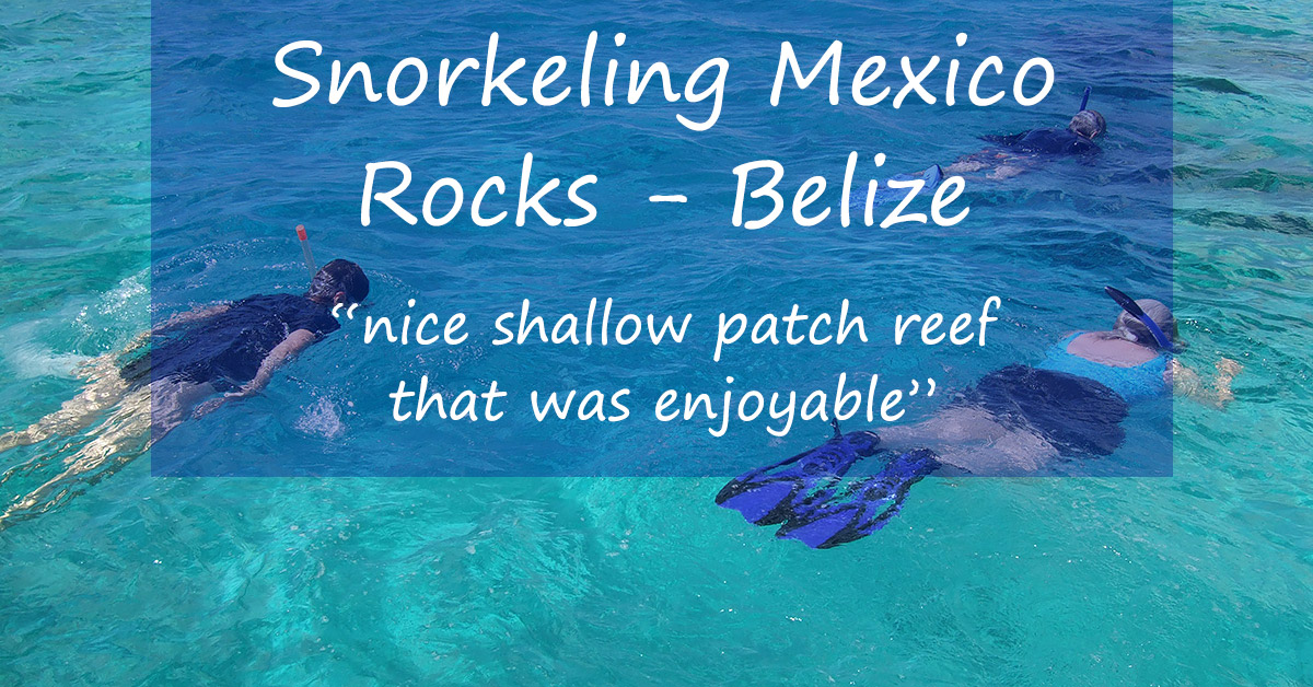 Snorkeling Mexico Rocks Very Nice Patch Reef See Pics